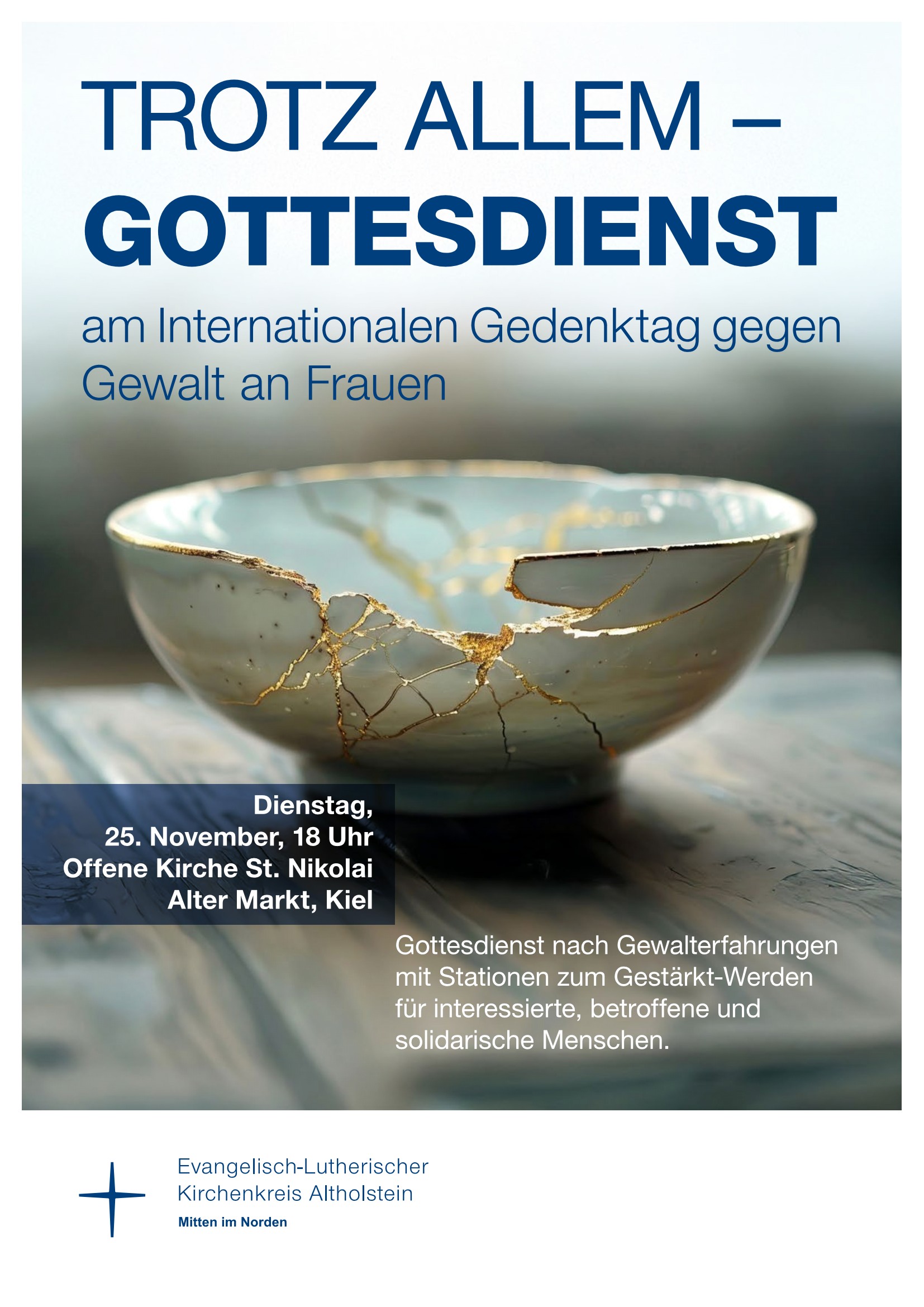 Du betrachtest gerade Trotz Allem -Gottesdienst gegen Gewalt | Offene Kirche St. Nikolai | Pröpstin Witt, Pastorin Schmidt u.a. | 25.11. 17h